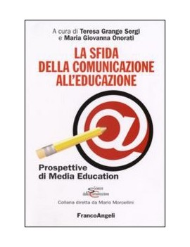 SFIDA DELLA COMUNICAZIONE ALL'EDUCAZIONE