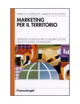 MARKETING PER IL TERRITORIO. STRATEGIE E