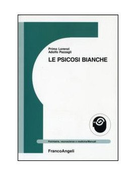 LE PSICOSI BIANCHE