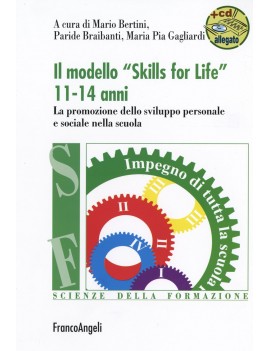 IL MODELLO "SKILLS FOR LIFE" 11-14 ANNI.