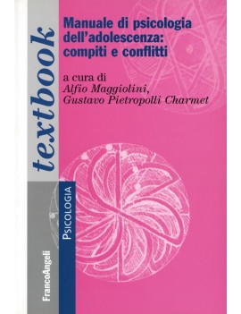 MANUALE DI PSICOLOGIA DELL'ADOLESCENZA: