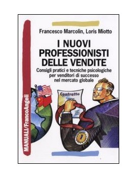 NUOVI PROFESSIONISTI DELLE VENDITE. CONS