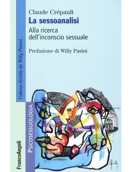 LA SESSOANALISI. ALLA RICERCA DELL'INCON