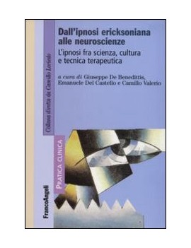 DALL'IPNOSI ERIKSONIANA ALLE NEUROSCIENZ