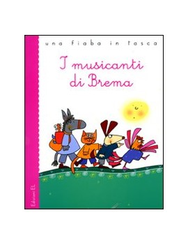 MUSICANTI DI BREMA DA JACOB E WILHELM GR