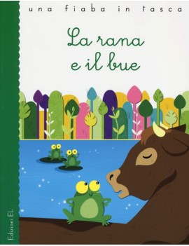 RANA E IL BUE (LA)