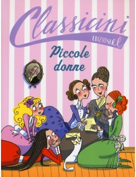 PICCOLE DONNE DI LOUISA MAY ALCOTT