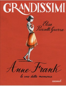 ANNE FRANK LA VOCE DELLA MEMORIA