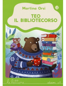 TEO IL BIBLIOTECORSO. EDIZ. A COLORI