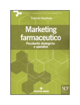 MARKETING FARMACEUTICO. PECULIARITÀ STRA