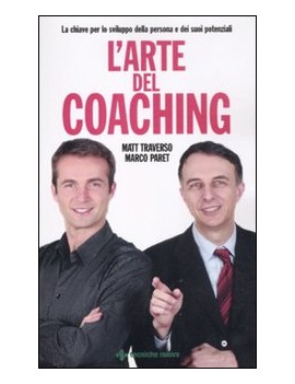 ARTE DEL COACHING. LE CHIAVI PER LO SVIL