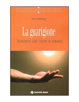 GUARIGIONE. MANTENERSI SANI VIVERE IN AR