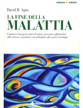 FINE DELLA MALATTIA (LA)