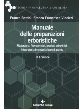 MANUALE DELLE PREPARAZIONI ERBORISTICHE.