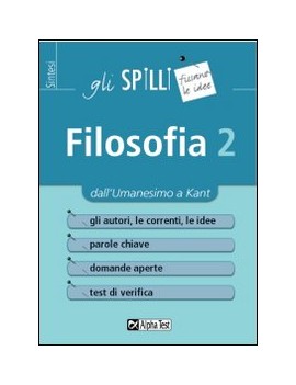 FILOSOFIA 2 DALL'UMANESIMO A KANT