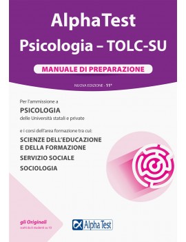 ALPHA TEST. PSICOLOGIA. TOLC-SU. MANUALE