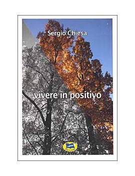 VIVERE IN POSITIVO