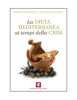 LA DIETA MEDITERRANEA AI TEMPI DELLA CRI