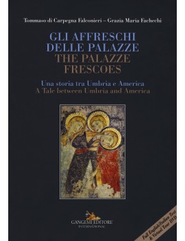 AFFRESCHI DELLE PALAZZE. UNA STORIA TRA