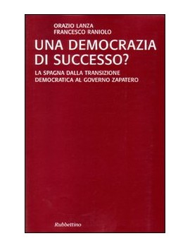 UNA DEMOCRAZIA DI SUCCESSO?.