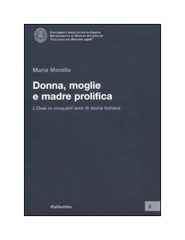 DONNA MOGLIE E MADRE POLITICA