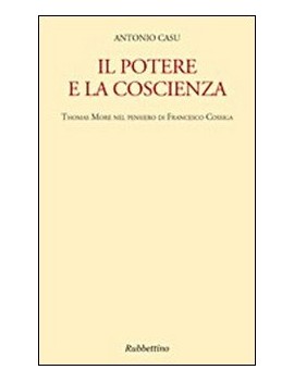 POTERE E LA COSCIENZA. THOMAS MORE NEL P