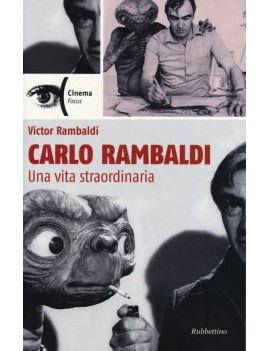 CARLO RAMBALDI. UNA VITA STRAORDINARIA