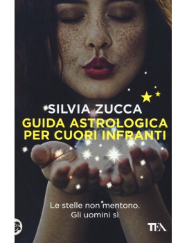 GUIDA ASTROLOGICA PER CUORI INFRANTI