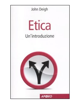 ETICA. UN'INTRODUZIONE