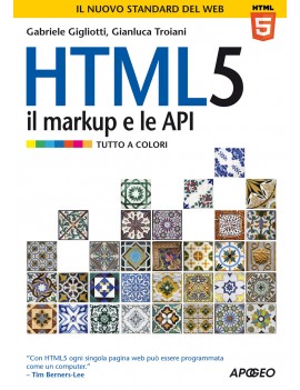 HTML 5. IL MARKUP E LE API