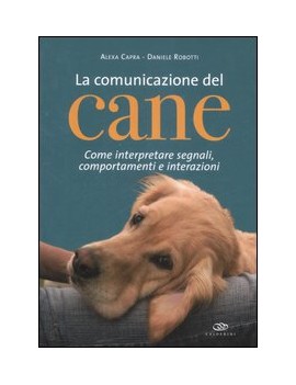 COMUNICAZIONE DEL CANE. COME INTERPRETAR