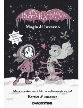 MAGIE D'INVERNO. ISADORA MOON. EDIZ. DEL