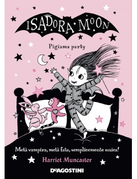 PIGIAMA PARTY. ISADORA MOON