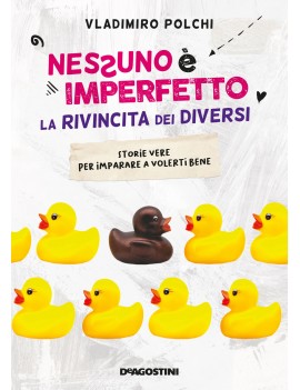 NESSUNO ? IMPERFETTO. LA RIVINCITA DEI D