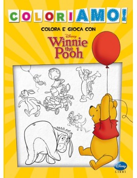 WINNIE THE POOH. COLORIAMO!