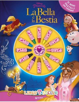 BELLA E LA BESTIA. LIBRO PASTELLO. CON 1