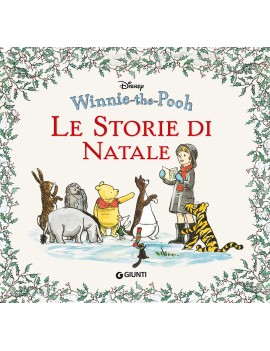 WINNIE THE POOH. LE STORIE DI NATALE