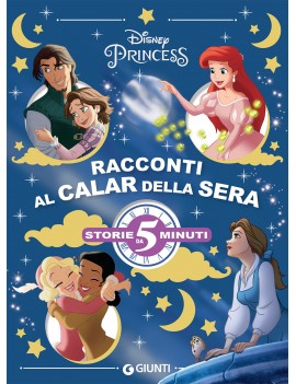 RACCONTI AL CALAR DELLA SERA. PRINCIPESS