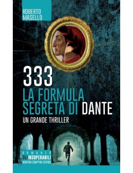 333. LA FORMULA SEGRETA DI DANTE