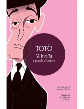 LIVELLA E POESIE D'AMORE ('A)