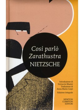 COS? PARL? ZARATHUSTRA. EDIZ. INTEGRALE