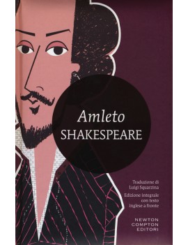 AMLETO. TESTO INGLESE A FRONTE. EDIZ. IN