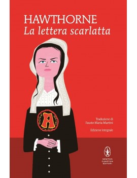 LETTERA SCARLATTA. EDIZ. INTEGRALE (LA)