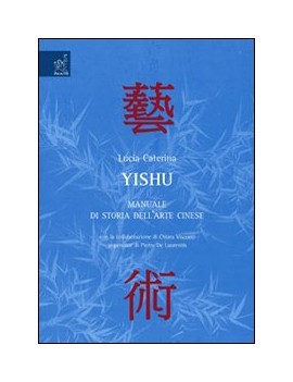 YISHU manuale di storia dell'arte cinese