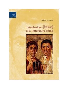 INTRODUZIONE (FAZIOSA) ALLA LETTERATURA