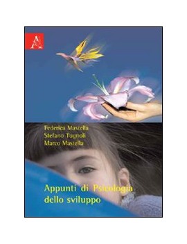 APPUNTI DI PSICOLOGIA DELLO SVILUPPO