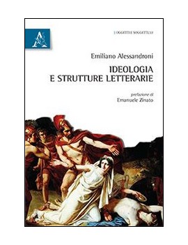 IDEOLOGIA E STRUTTURE LETTERARIE