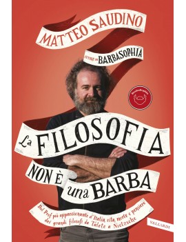 FILOSOFIA NON È UNA BARBA. DAL PROF PIÙ