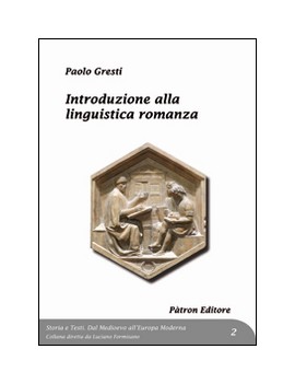 INTRODUZIONE ALLA LINGUISTICA ROMANZA