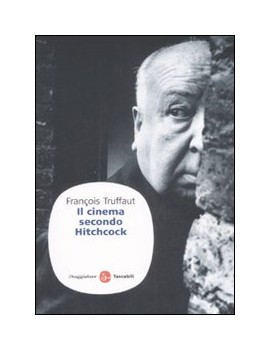 IL CINEMA SECONDO HITCHCOCK